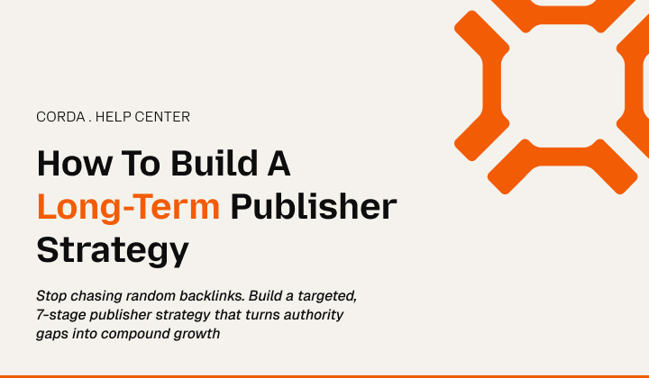 How To Build A Long-Term Publisher Strategy