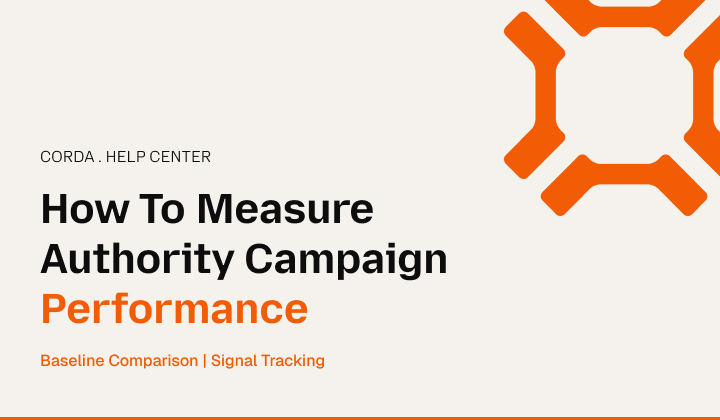 How To Measure Authority Campaign Performance