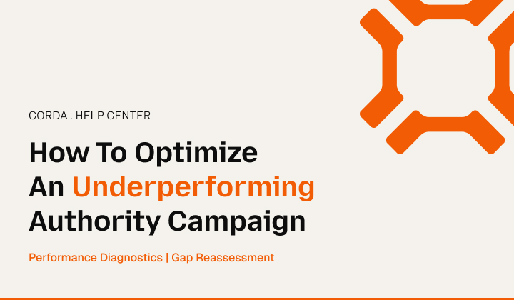 How To Optimize An Underperforming Authority Campaign