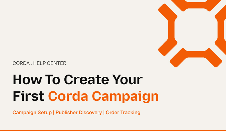 How To Create Your First Corda Campaign