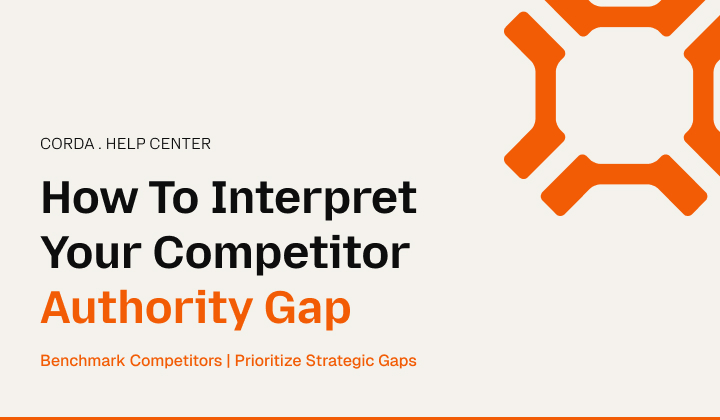 How To Interpret Your Competitor Authority Gap